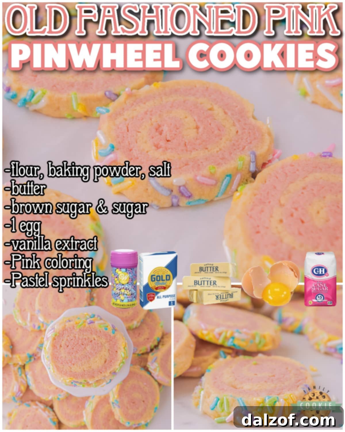 A collage featuring Old Fashioned Pink Pinwheel Cookies: one image shows them on a baking sheet, another in a finished pile, highlighting their beautiful swirl and sprinkle coating.